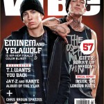 Eminem & Yelawolf — VIBE
