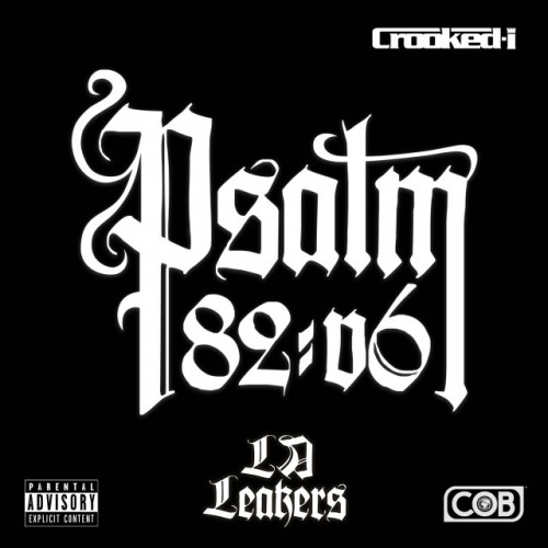 Crooked I выпустил свой микстейп Psalm 82:v6