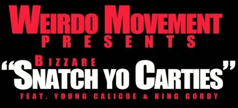 Новый клип от Bizarre — «Snatch yo Carties»