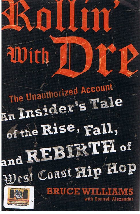 Dr. Dre Rollin With Dre