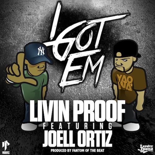 Livin Proof feat. Joell Ortiz — I Got Em