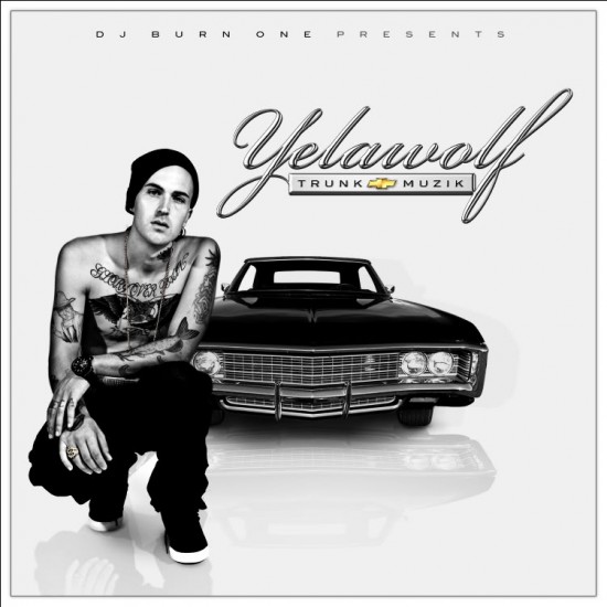 Yelawolf - Trunk Muzik Cover