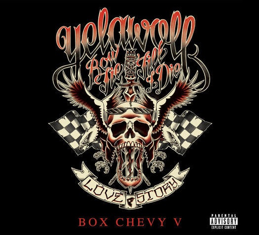 Yelawolf - BOX CHEVY 5