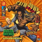 2014.06.28 - Busta Rhymes feat. Eminem - Calm Down (Single)