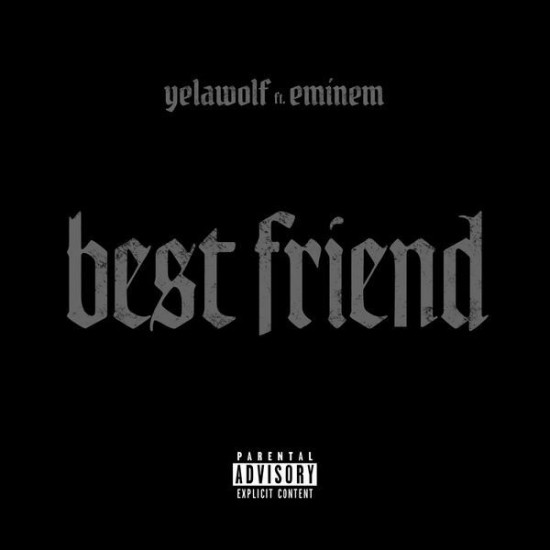2015.04.08 - Yelawolf feat. Eminem – Best Friend (Snippet)