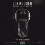 Joe Budden — Devil In My Room Cover by Brett Lindzen