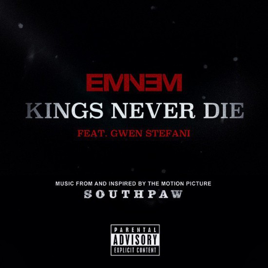 2015.06.28 - Eminem and Gwen Stefani - Kings Never Die