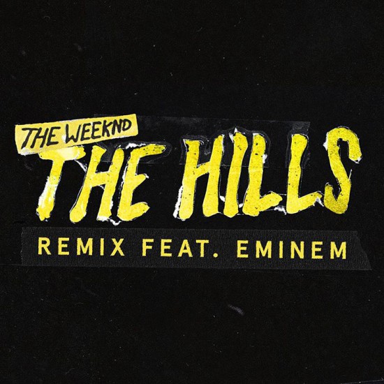 2015.10.11 - The Weeknd feat. Eminem — «The Hills» (Remix)