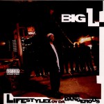 Big L, Lifestyles Ov da Poor & Dangerous (1995)