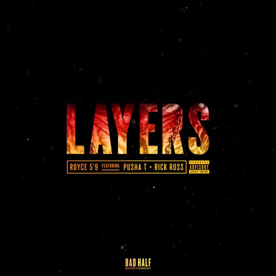 [Премьера сингла] Royce 5’9″ feat. Pusha T X Rick Ross — «Layers»