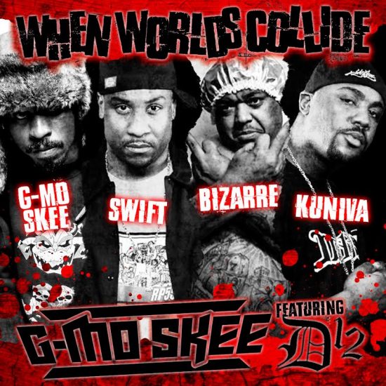 [Сингл] G-Mo Skee feat. D12 — «Worlds Collide» 