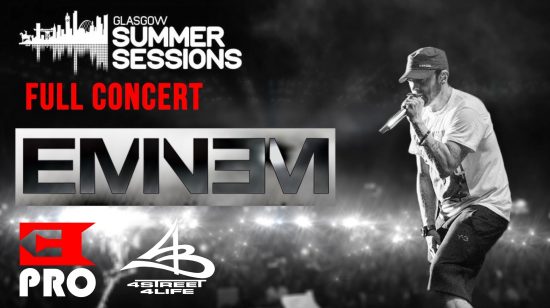 Премьерный показ мультикамерной записи с концерта Эминема в Глазго от Eminem.Pro и 4street4life