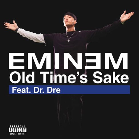 Авторский перевод на русский язык текста трека Eminem’а и Dr. Dre «Old Time’s Sake»