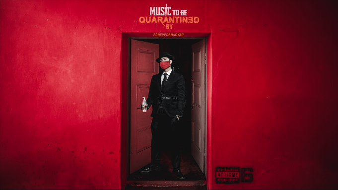 "Music to be Quarantined By"