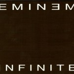 1996 - Eminem - Infinite